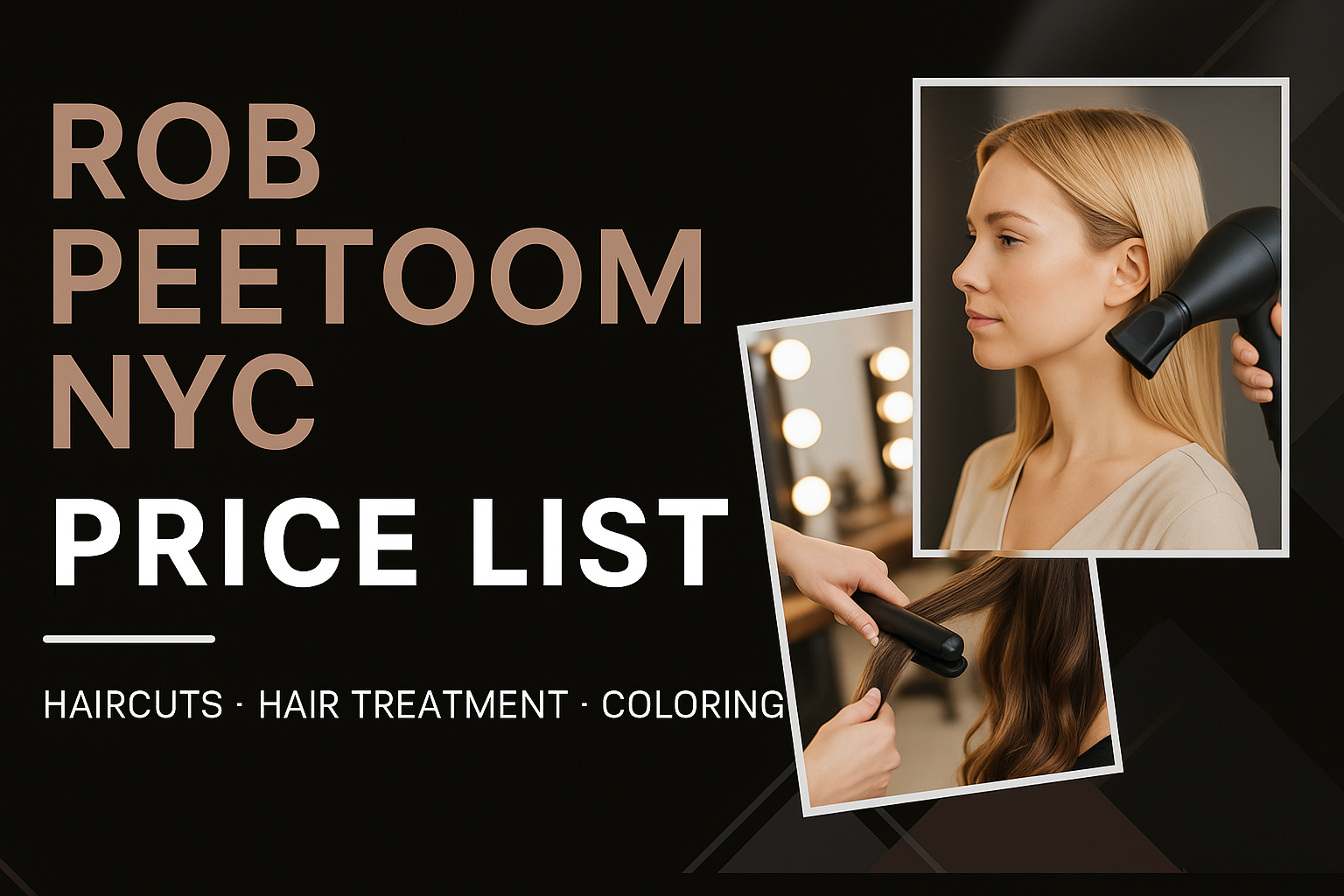 Rob Peetoom NYC Haircut Prices