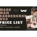 Made Man Barbershop Haircut Prices