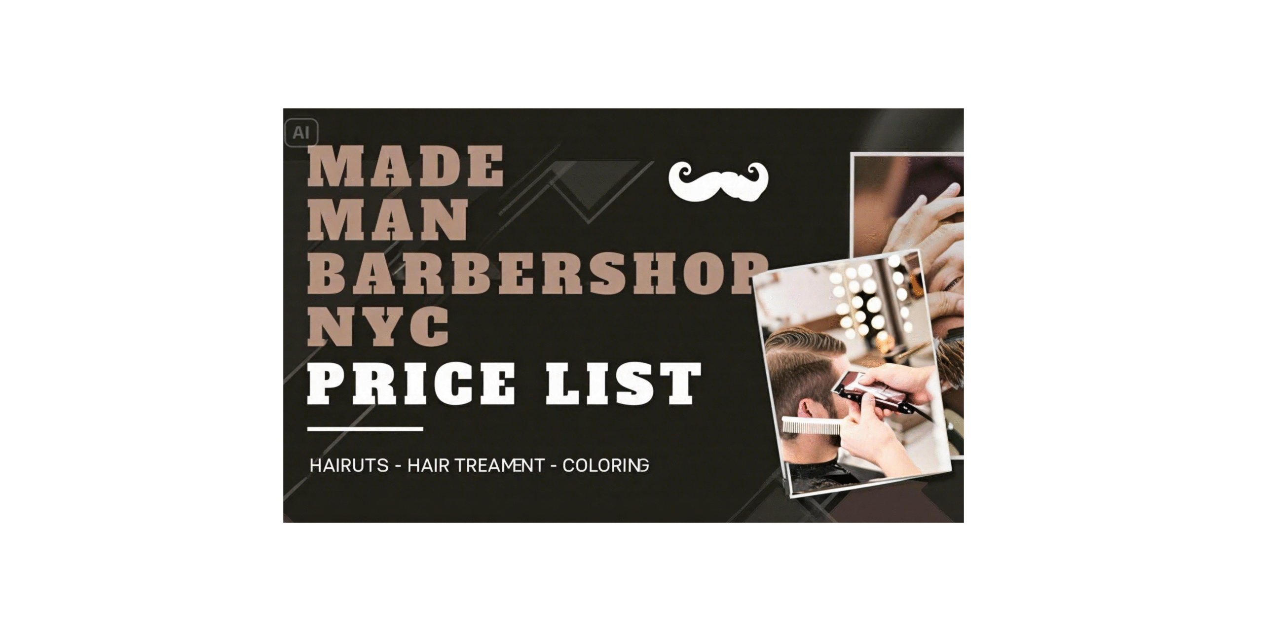 Made Man Barbershop Haircut Prices